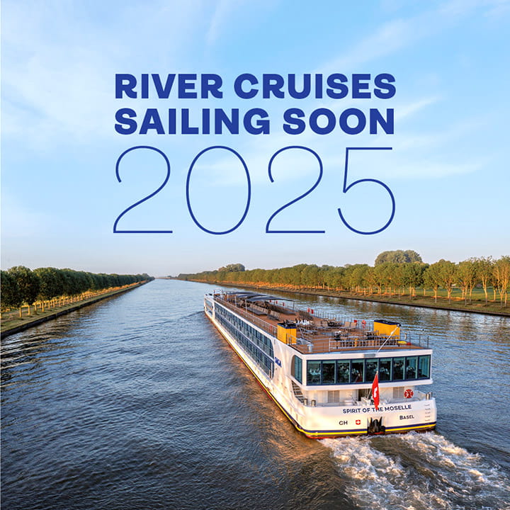 Spirit of the Moselle sailing down a river, with overlaid copy that says 'River cruises sailing soon 2025'